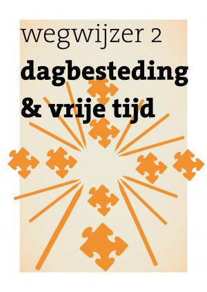 Wegwijzer dagbesteding en vrije tijd