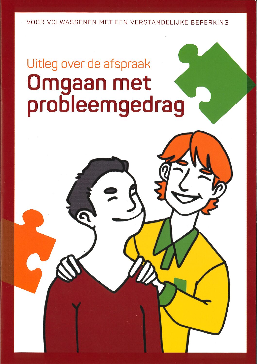 Omgaan met probleemgedrag- uitleg voor mensen met een verstandelijke beperking